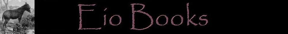 Eio Books is a small and very independent publisher